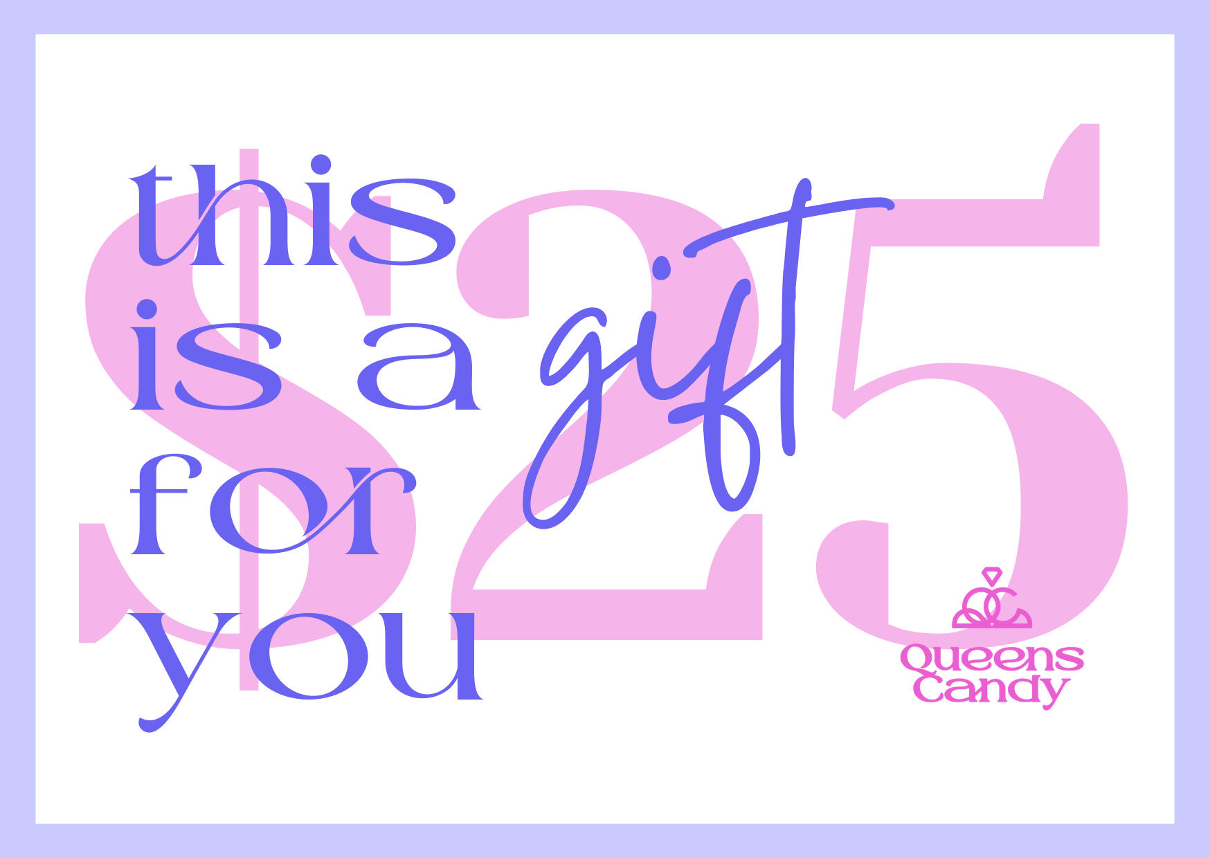 Queens Candy Gift Card