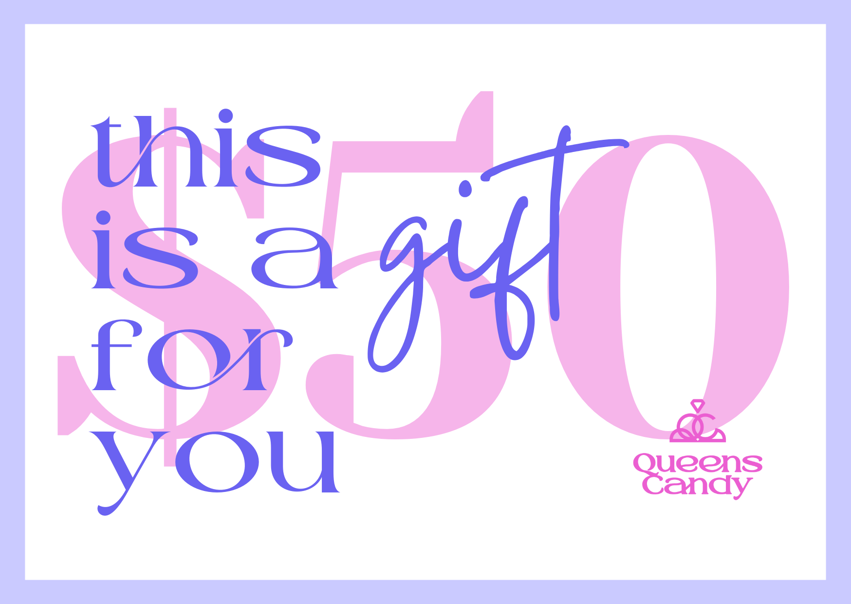 Queens Candy Gift Card